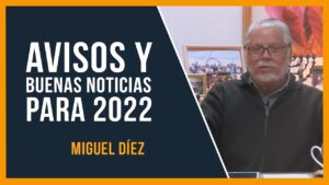 Portada del episodio Avisos y buenas noticias para 2022 // Miguel Díez