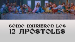 Portada del episodio Cómo murieron los 12 apóstoles de Jesús // Biografías Cristianas