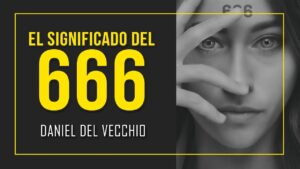 Portada del episodio ¿Cuál es el significado del 666? // Daniel Del Vecchio