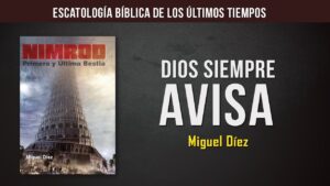 Portada del episodio Dios siempre avisa // Profecía Bíblica // Miguel Díez