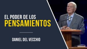 Portada del episodio El poder de los pensamientos // Daniel Del Vecchio