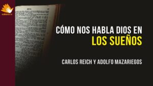 Portada del episodio ¿Dios nos habla en sueños? // Charlas bíblicas