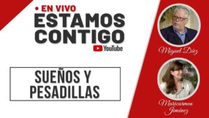 Portada del episodio El significado bíblico de los sueños y las pesadillas // Estamos Contigo