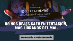 Portada del episodio No nos dejes caer en tentación, más líbranos del mal | Escuela de Nehemías | #10