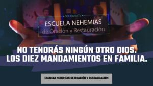 Portada del episodio No tendrás ningún otro dios: Los diez mandamientos en familia | Escuela de Nehemías | #11