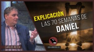 Portada del episodio Las 70 semanas de Daniel explicación // Charlas Bíblicas