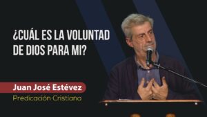 Portada del episodio La voluntad de Dios es agradable y perfecta // Juan José Estévez // Sana Doctrina Bíblica