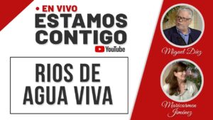 Portada del episodio Ríos de agua viva // Estamos Contigo