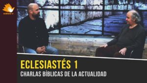 Portada del episodio Eclesiastés 1 // Charlas Bíblicas en Solidaria TV