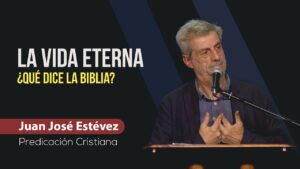 Portada del episodio ¿Qué dice la biblia sobre LA VIDA ETERNA? // Juan José Estévez