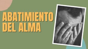 Portada del episodio ¿Por qué te ABATES alma mía y te TURBAS dentro de mí?