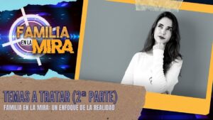 Portada del episodio Familia en la mira: Temas que trataremos en esta 2ª temporada (Parte 2) | Consejería Familiar