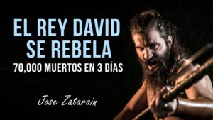 Portada del episodio El rey David se rebela – 70 mil muertos en 3 días // José Zatarain