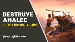 Portada del episodio AMALEC – Guerra contra la carne // José Zatarain