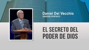 Portada del episodio El secreto del poder de Dios // Daniel Del Vecchio