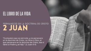 Portada del episodio El libro de la vida: 2ª Juan | Nuevo Testamento