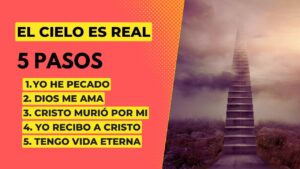 Portada del episodio 5 pasos muy importantes: ¿Existe el cielo? | El cielo es real – Programa #1
