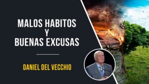 Portada del episodio Malos Hábitos y Buenas Excusas // Daniel Del Vecchio