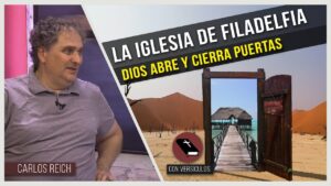 Portada del episodio La iglesia de Filadelfia // Dios abre y cierra puertas // Charlas Bíblicas