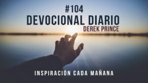 Portada del episodio Dios nos ha ubicado // Devocional Diario – Derek Prince #104