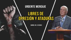 Portada del episodio Ser libre de la opresión, las ataduras y las enfermedades // Daniel del Vecchio