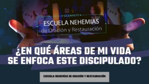 Portada del episodio ¿En qué areas de mi vida se enfoca este discipulado? | Escuela de Nehemías | #39