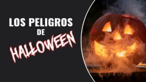 Portada del episodio Los peligros de Halloween 🎃 // Explicación Bíblica