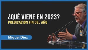 Portada del episodio Predicación fin del año 2022 // Miguel Díez