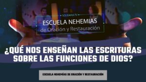 Portada del episodio ¿Qué nos enseñan las escrituras sobre las funciones de Dios? | Escuela de Nehemías | #46