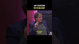 Portada del episodio ¿Hay favoritismo en tu iglesia? // Carlos Reich