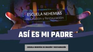 Portada del episodio Así es mi padre Dios | Escuela de Nehemías | #48