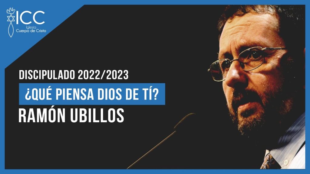 Imagen del programa ¿Qué piensa Dios de tí? // Discipulado – Ramón Ubillos en Radio Solidaria