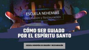 Portada del episodio Cómo ser guiado por el Espíritu Santo | Escuela de Nehemías | #54
