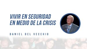 Portada del episodio Vivir en seguridad en medio de la crisis // Daniel del Vecchio