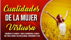 Portada del episodio CARACTERÍSTICAS de la MUJER VIRTUOSA 👩🏻👩🏼👩🏿👩