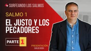 Portada del episodio Salmo 1: Bienaventurado – El justo y los pecadores (1ª parte) | Surfeando los Salmos