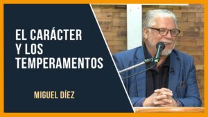 Portada del episodio El carácter y los temperamentos // Miguel Díez