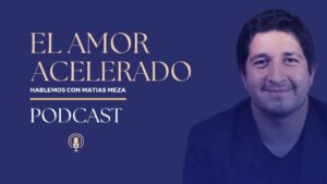 Portada del episodio Enamoramiento acelerado | Hablemos con Matias Meza
