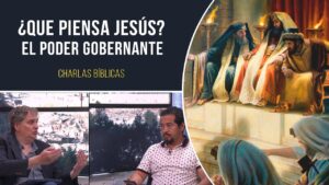 Portada del episodio Enseñanzas de Jesús sobre el poder político // Charlas bíblicas