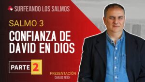 Portada del episodio Salmo 3: David y su confianza en Dios (2ª parte) | Surfeando los Salmos