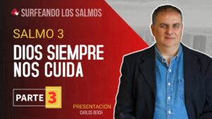 Portada del episodio Salmo 3:  El gozo por el cuidado de Dios (3ª parte) | Surfeando los Salmos