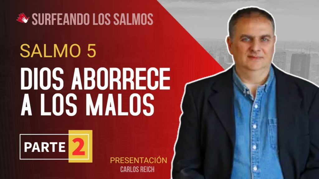 Imagen del programa Salmo 5: Dios aborrece a los malos (2ª parte) | Surfeando los Salmos en Radio Solidaria