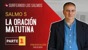 Portada del episodio Salmo 5: La oración matutina (1ª parte) | Surfeando los Salmos