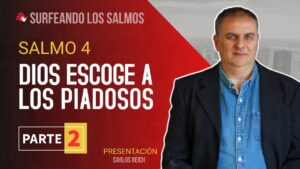Portada del episodio Salmo 4: Dios escoge a los piadosos (2ª parte) | Surfeando los Salmos