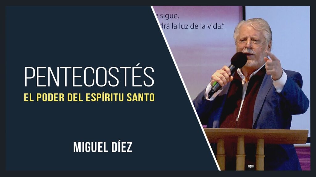 Imagen del programa Pentecostés – El poder del Espíritu Santo // Miguel Díez en Radio Solidaria