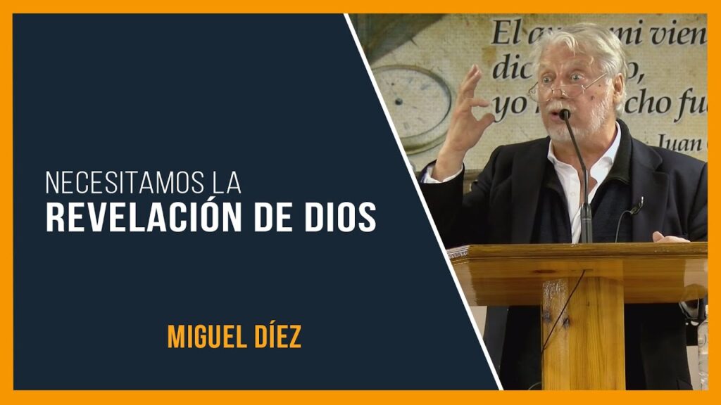Imagen del programa La necesidad de la revelación de Dios ¡Hoy! // Miguel Díez en Radio Solidaria