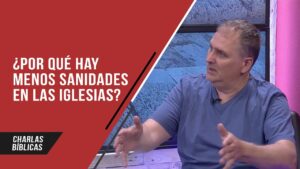 Portada del episodio La falta de SANIDADES en nuestros tiempos // Charlas Bíblicas