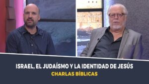 Portada del episodio Israel, el judaísmo y la identidad de Jesús // Charlas Bíblicas