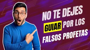 Portada del episodio ¡NO te dejes GUIAR por FALSOS PROFETAS! 🤥😱