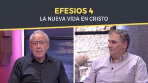 Portada del episodio La Nueva Vida en Cristo | Efesios 4 | Charlas Bíblicas